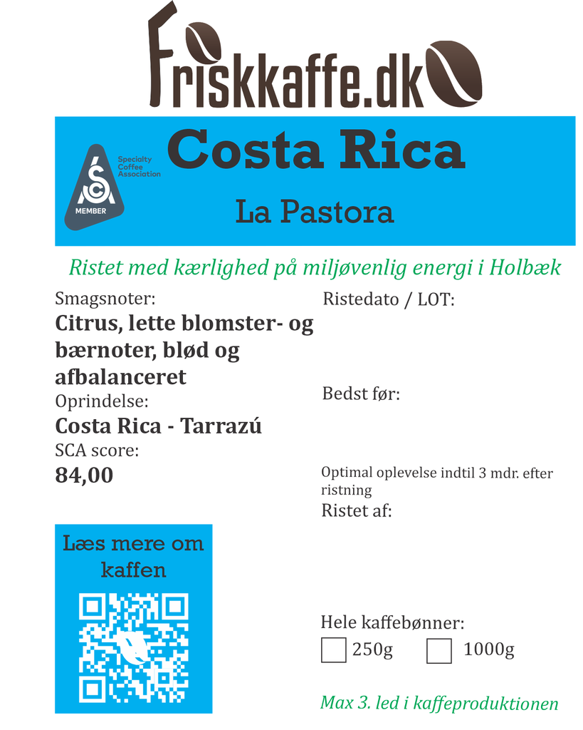 Friskristetkaffe Costa Rica La Pastora Tarrazu